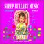 Sleep Lullaby Music, Vol. 2