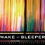Wake Up Sleeper