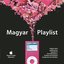 Magyar Playlist