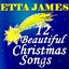 Etta James: 12 Beautiful Christmas Songs (Original recordings digitally remastered)