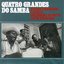 Quatro Grandes Do Samba