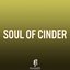 Soul of Cinder