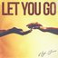 Let You Go - Single