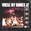 Where My Homies At - Single