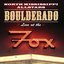 Boulderado - Live At The Fox