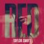RED (Deluxe Edition) || www.RockDizMusic.com
