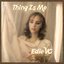 Thing Is Me - EP