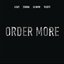 Order More (feat. Lil Wayne, Yo Gotti & Starrah)