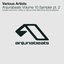 Anjunabeats Volume 10 Sampler Pt. 2