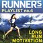 Runner's World Playlist No. 4 : Long Run Motivation