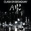 Clash On Broadway (BOX SET)