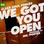 Clear Soul Forces - We Got You Open