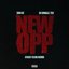 New Opp (DJ Smallz 732 - Jersey Club Remix)