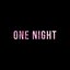 One Night - Single