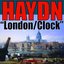 Haydn: Symphony No.104 n D Major "London" - Symphony No. 101 in D major "Clock" (Remastered)
