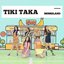 Tiki Taka - Single