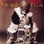Thing-Fish Disc 1