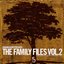 Shaman Work Presents: The Family Files, Volume 2