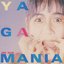 ヤガマニア (+1, 2012 Remaster)