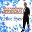 Blue Eyes