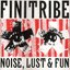 Noise, Lust & Fun