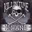 Killin' Time Island