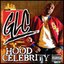 Hood Celebrity