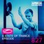 A State of Trance Episode 827