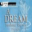 A Dream - Joshua Pierce