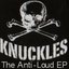 Knuckles feat. David Ledden - The Anti-Loud EP