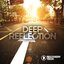 Deep Reflection - Deep House Selection , Vol. 6