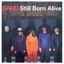 Still Born Alive