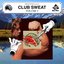 Club Sweat 2