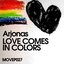 Love Comes In Colors EP