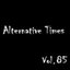 Alternative Times Vol 85