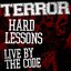 Hard Lessons / Live By the Code