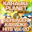 Schlager Karaoke Hits, Vol. 20 (Karaoke Planet)