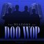 The History of Doo Wop, Vol. 9 (50 Unforgettable Doo Wop Tracks)