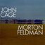 John Cage: Music For Keyboards 1935-1948/ Morton Feldman: The Early Years