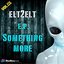 Something More, Vol. 1