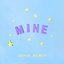 Mine (Jengi Remix) - Single