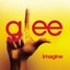Imagine (Glee Cast Version) - Single