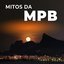 Mitos da MPB