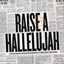 Raise a Hallelujah (Studio Version)