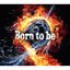 Born to Be (nano Ver.) - Single