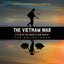 The Vietnam War - A Film By Ken Burns & Lynn Novick
