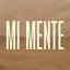 Mi Mente