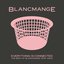 Everything Is Connected: The Best Of Blancmange 1979-2024