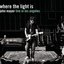 Where the Light Is: John Mayer Live in Los Angeles (disc 2)