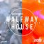 Halfway House: The Complete Mix